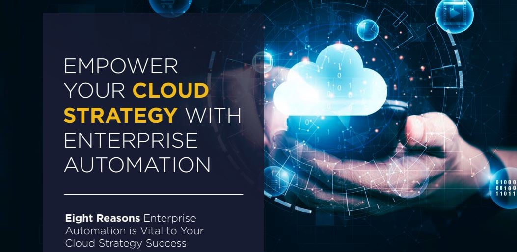 Empower Your Cloud Strategy with Enterprise Automation