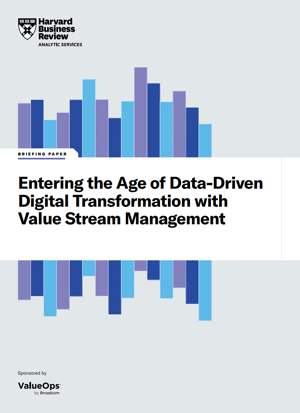 Entering the Age of Data-Driven Digital Transformation with Value Stream Management