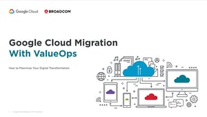 Google Cloud Migration with ValueOps eBook