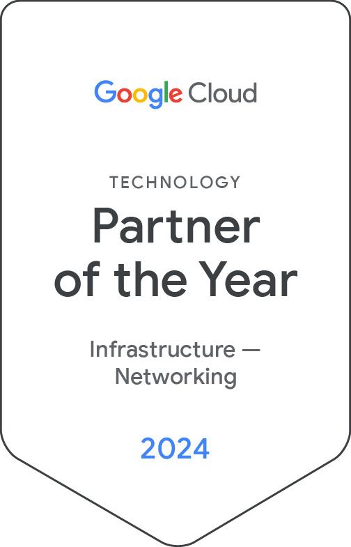 Google Cloud Technology Partner of the Year | Infrastructure — Networking 2024